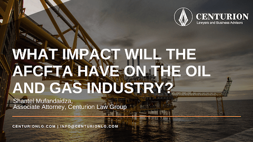 What impact will the AfCFTA have on the oil and gas industry?